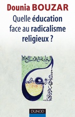 Couverture du livre Quelle éducation face au radicalisme religieux ?